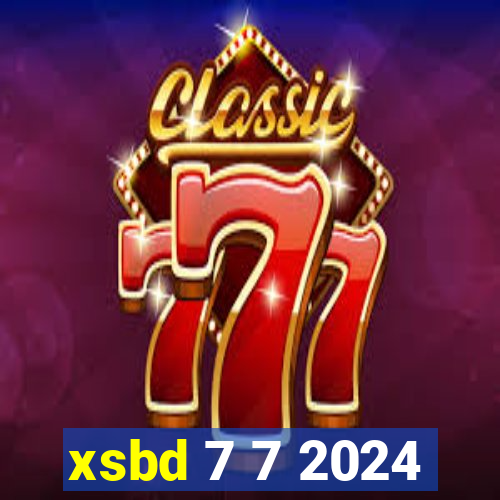 xsbd 7 7 2024