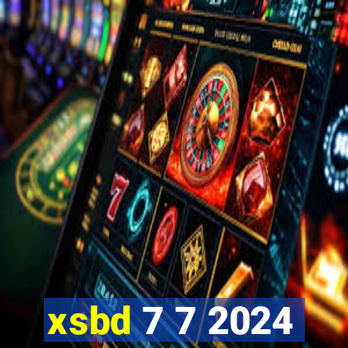 xsbd 7 7 2024