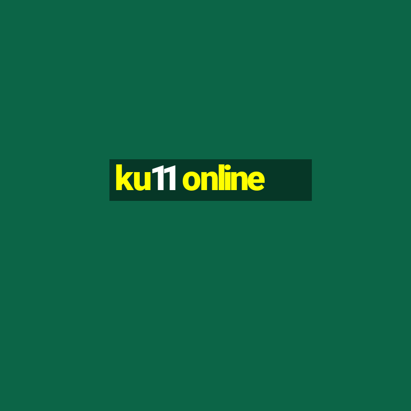 ku11 online