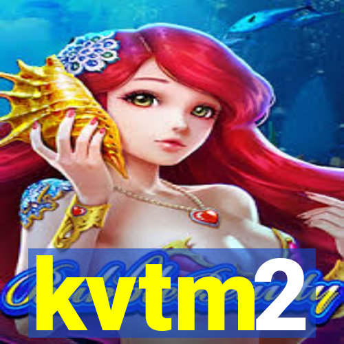 kvtm2