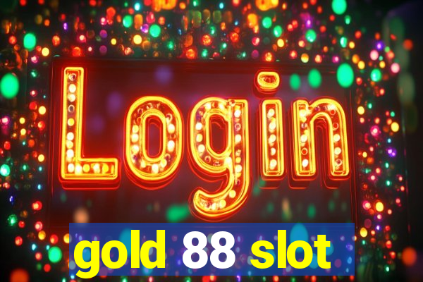 gold 88 slot