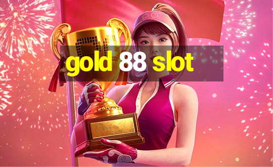 gold 88 slot