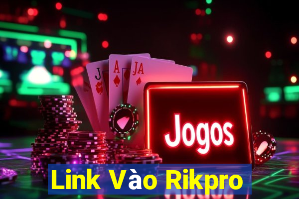 Link Vào Rikpro