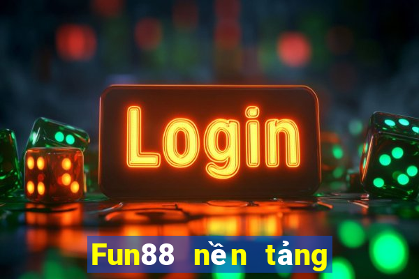 Fun88 nền tảng xổ số Betfair