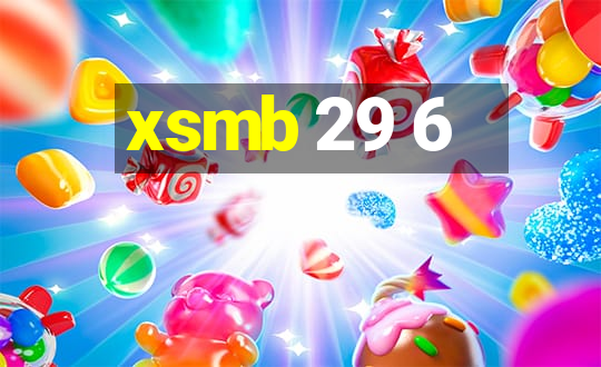 xsmb 29 6