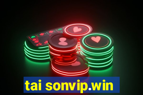 tai sonvip.win