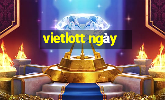 vietlott ngày