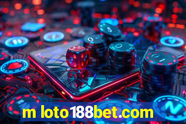 m loto188bet.com