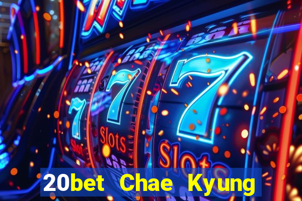 20bet Chae Kyung vs. mạt chược