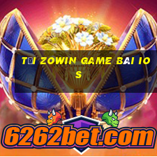 Tải Zowin Game Bài Ios