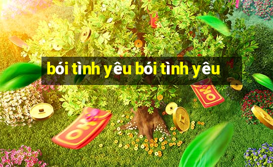 bói tình yêu bói tình yêu