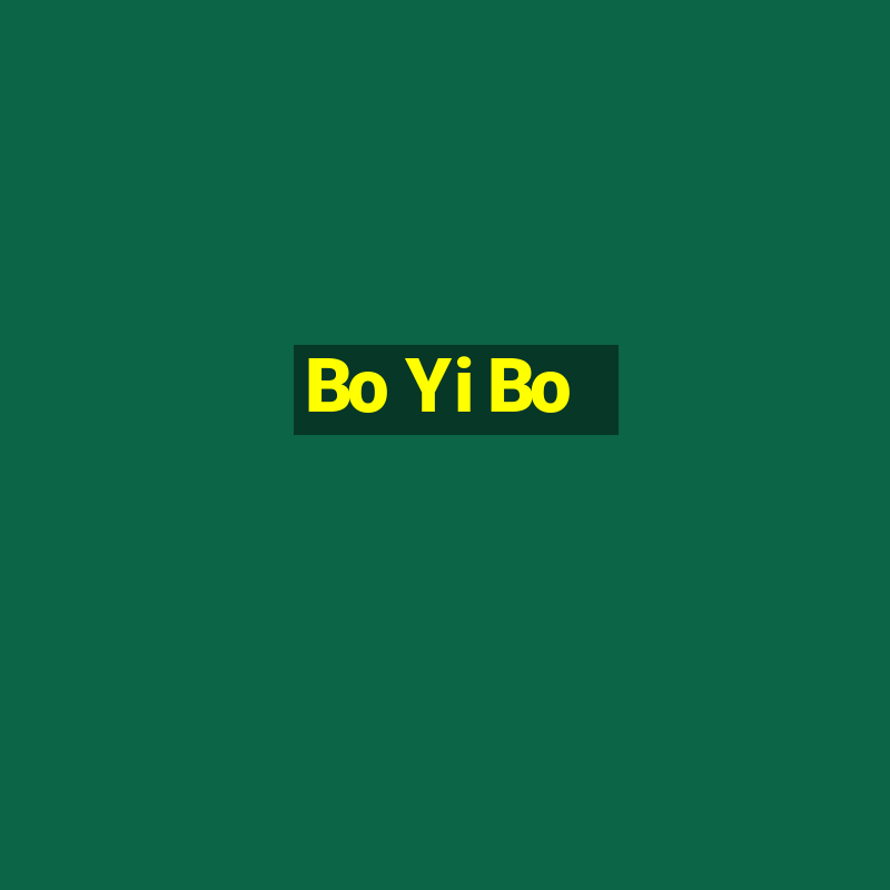 Bo Yi Bo