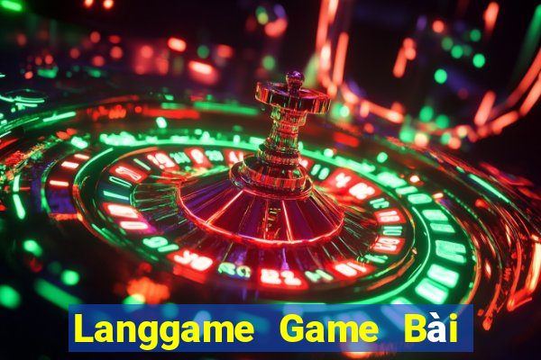 Langgame Game Bài Sinh Tử