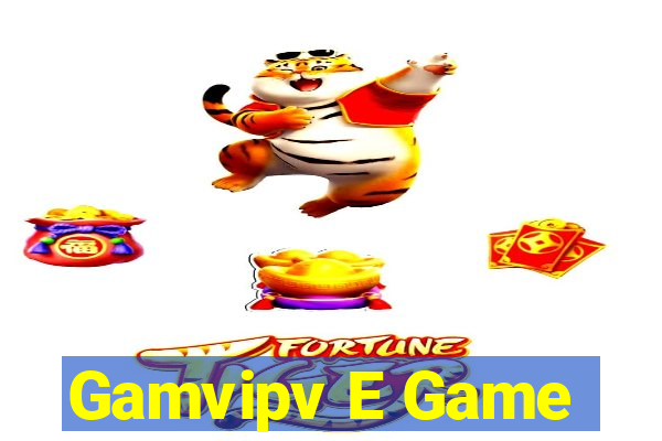 Gamvipv E Game