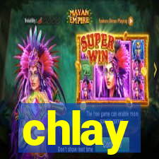 chlay