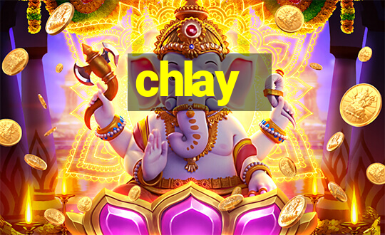 chlay