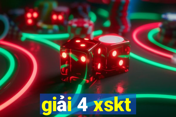 giải 4 xskt