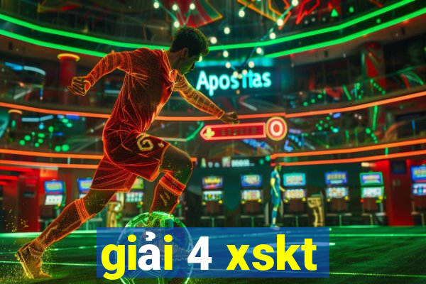 giải 4 xskt