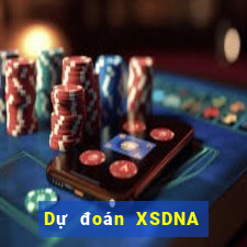 Dự đoán XSDNA ngày 14