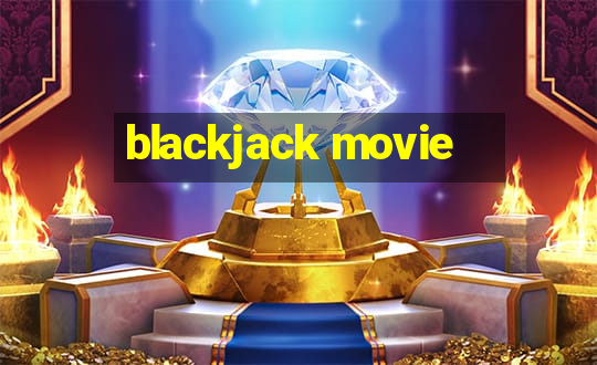 blackjack movie