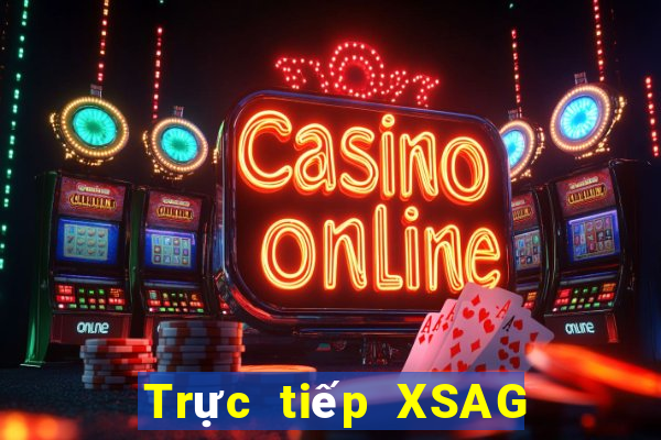 Trực tiếp XSAG ngày 6