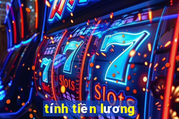 tính tiền lương