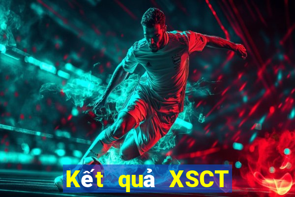 Kết quả XSCT Thứ 6