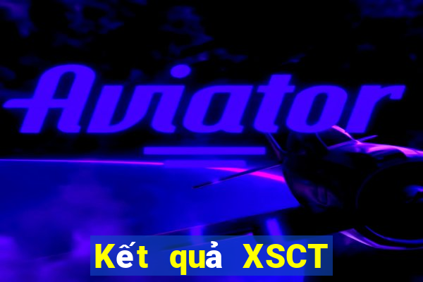 Kết quả XSCT Thứ 6