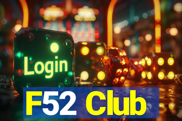 F52 Club