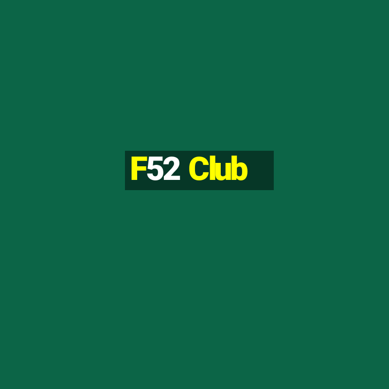 F52 Club