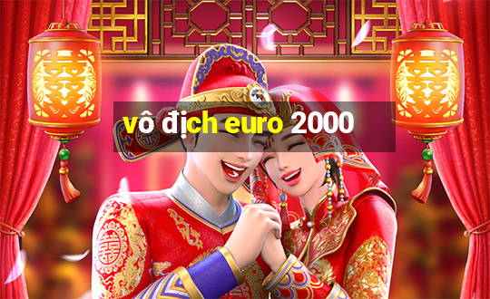 vô địch euro 2000