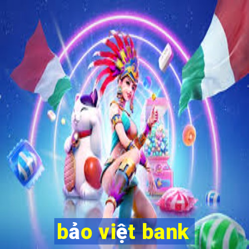 bảo việt bank