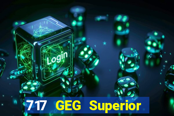 717 GEG Superior Hội nghị