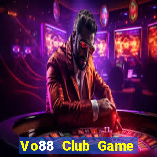 Vo88 Club Game Bài 365