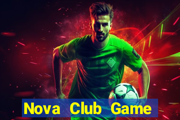 Nova Club Game Bài V52