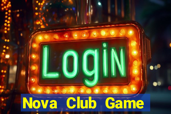 Nova Club Game Bài V52