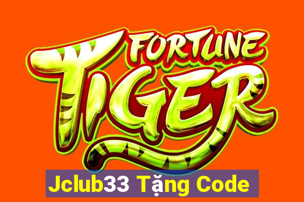 Jclub33 Tặng Code