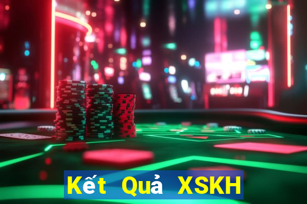 Kết Quả XSKH Chủ Nhật