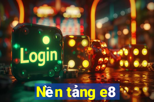 Nền tảng e8