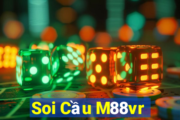 Soi Cầu M88vr