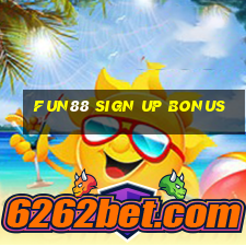 fun88 sign up bonus