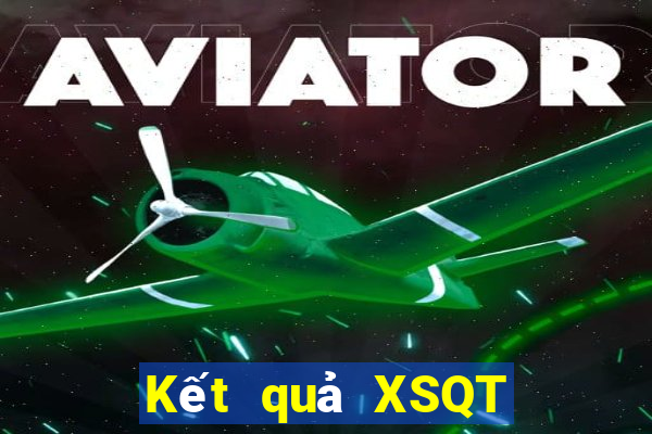 Kết quả XSQT Thứ 2