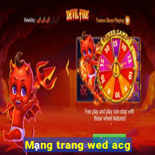 Mạng trang wed acg