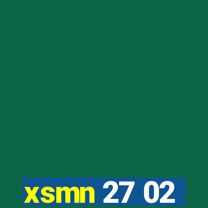 xsmn 27 02