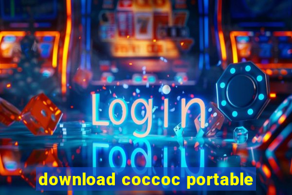 download coccoc portable