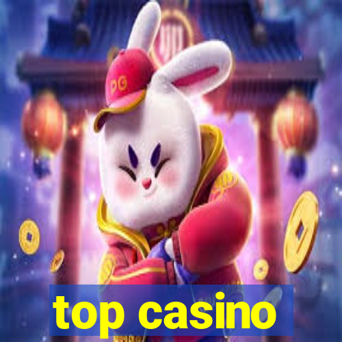 top casino