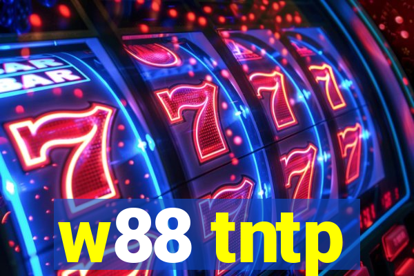 w88 tntp