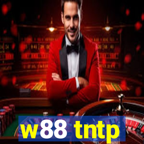 w88 tntp