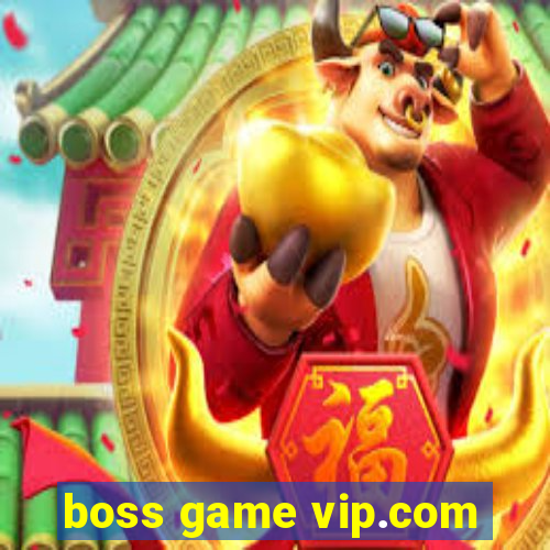 boss game vip.com