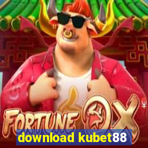 download kubet88